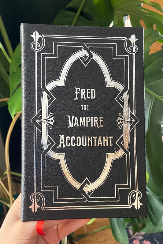 The Utterly Uninteresting and Unadventurous Tales of Fred, the Vampire Accountant by Drew Hayes - Handmade Leatherbound Collector’s Edition